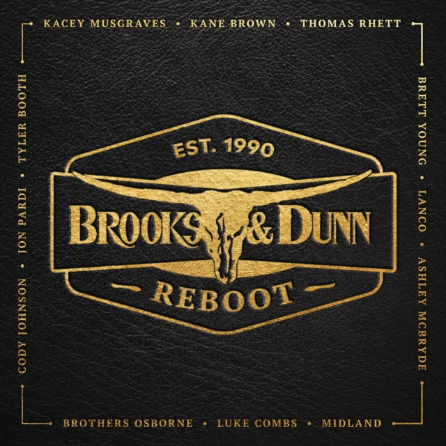 Product Image : This LP Vinyl is brand new.<br>Format: LP Vinyl<br>Music Style: Country<br>This item's title is: Reboot (140G)<br>Artist: Brooks & Dunn<br>Label: Arista Nashville<br>Barcode: 190759031117<br>Release Date: 4/19/2019