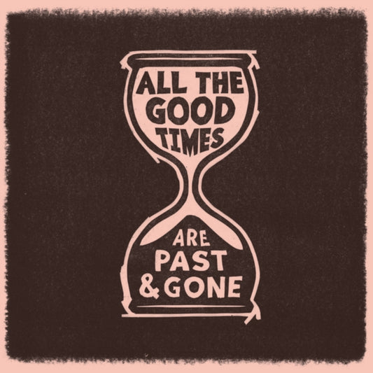 This LP Vinyl is brand new.Format: LP VinylMusic Style: FolkThis item's title is: All The Good TimesArtist: Gillian & David Rawlings WelchLabel: ACONY RECORDSBarcode: 805147201538Release Date: 12/3/2021